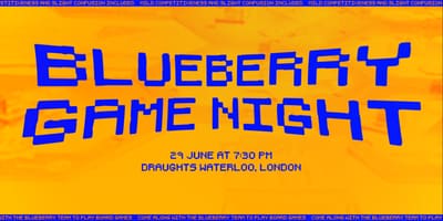 Event poster for a game night for Blueberry talent
